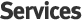 Services